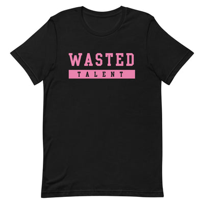 Wasted Talent T